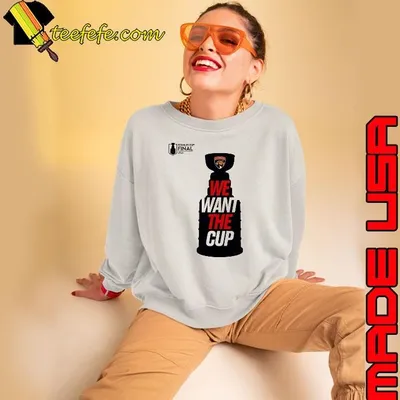 Florida Panthers Stanley Cup Final we want the cup 2025 shirt