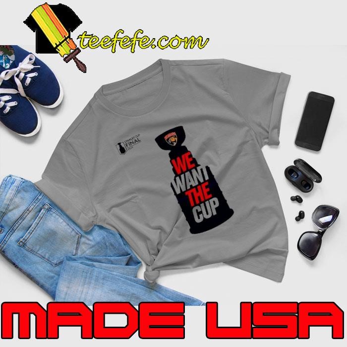Florida Panthers Stanley Cup Final we want the cup 2025 Unisex