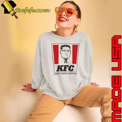 Kim Jong Un KFC Korea fried chicken meme shirt