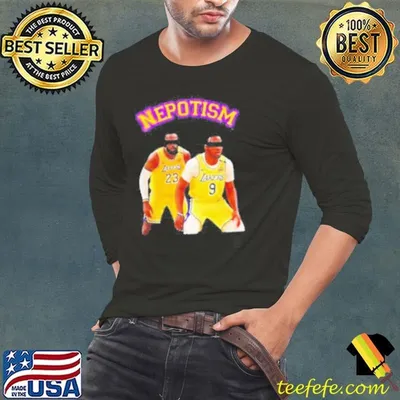 Lebron James And Bronny James Los Angeles Lakers Nba Basketball Nepotism Shirt
