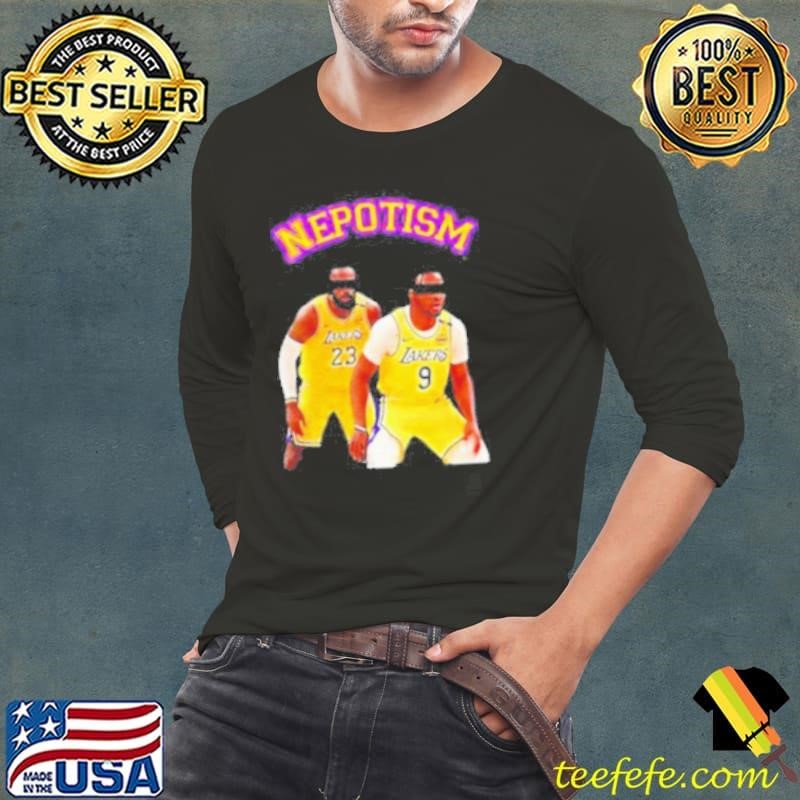 Lebron James And Bronny James Los Angeles Lakers Nba Basketball Nepotism Shirt