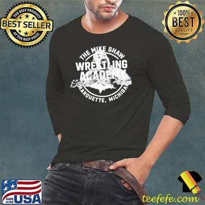 Mike Shaw Wrestling Academy Marquette Michigan Shirt