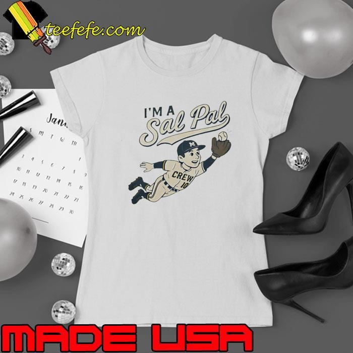 Milwaukee Brewers I’m a Sal Pal Ladies tee