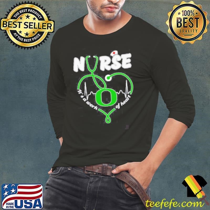 Nurse it’s a work of heart Oregon Ducks heartbeat shirt