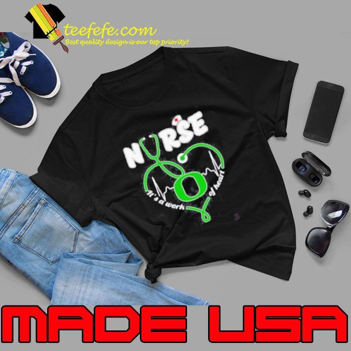 Nurse it’s a work of heart Oregon Ducks heartbeat Unisex