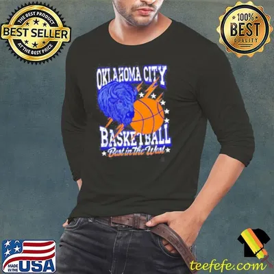 Oklahoma City Basketball Best in the West shirt