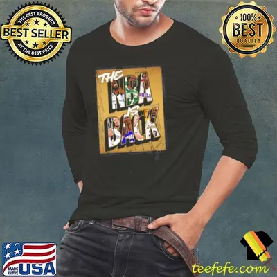 The NBA is Back shirt