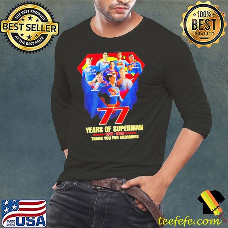 77 years of Superman 1948-2025 thank you for the memories signature shirt