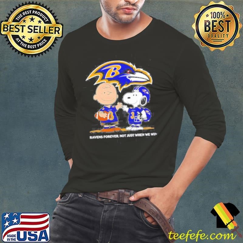 Baltimore Ravens Charlie Brown Snoopy Ravens Forever Not Just When We Win Long Sleeve Tee
