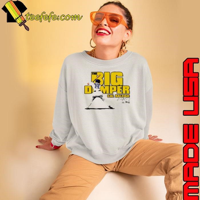Cal Raleigh Big Dumper Sweatshirt