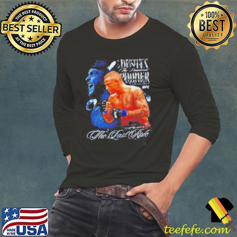 Dustin Poirier The Last Ride UFC shirt