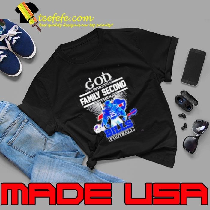 God first family second then Buffalo Bills Football mascot Unisex
