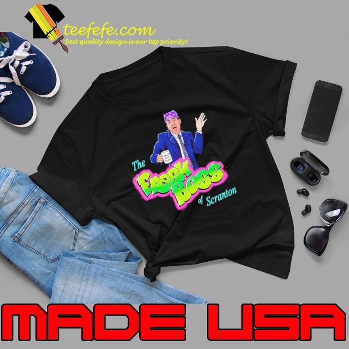 Michael Scott Prison Mike X The Fresh Prince of Bel-Air The Fresh Boss of Scranton Unisex
