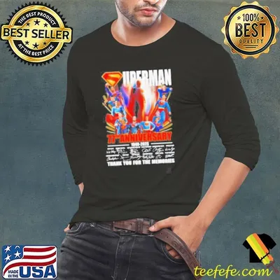 Original Superman 77th Anniversary 1948 2025 Thank You For The Memories Signatures Shirt