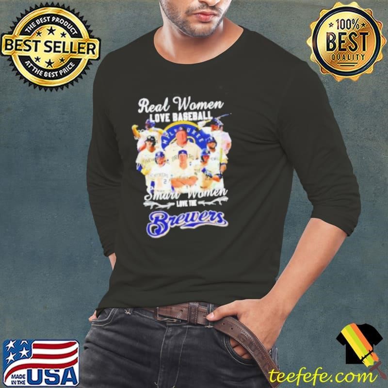 Real woman love baseball smart women love the Milwaukee Brewers shirt