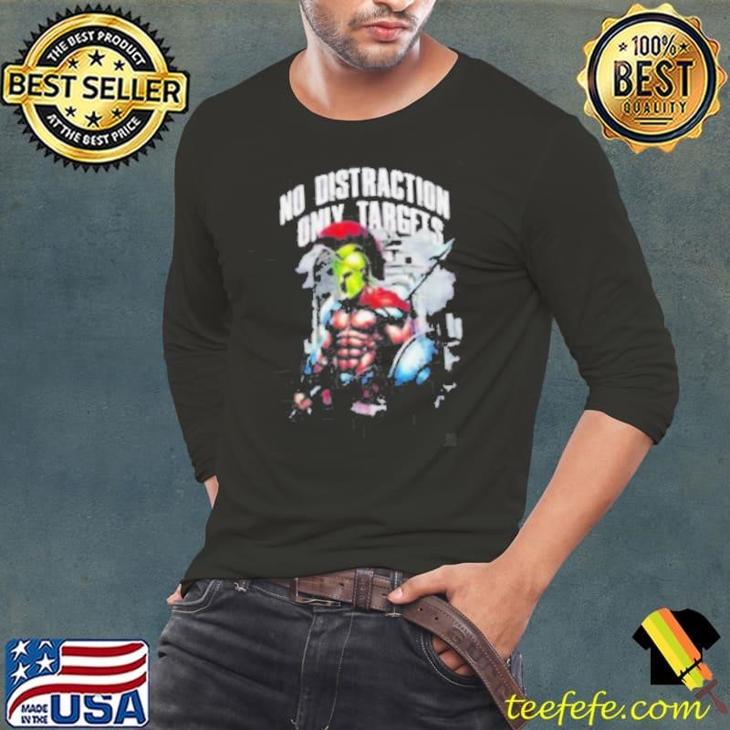 Spartan Warrior No Distraction Only Targets retro shirt