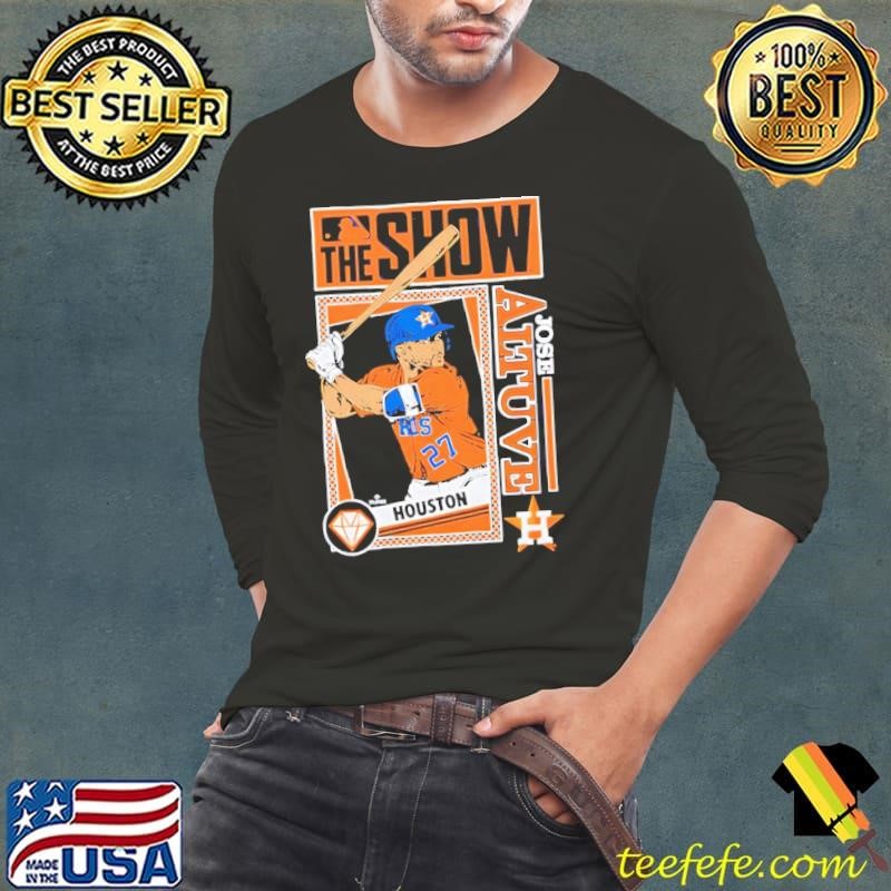 The Show Astros Jose Altuve Houston Astros MLB shirt