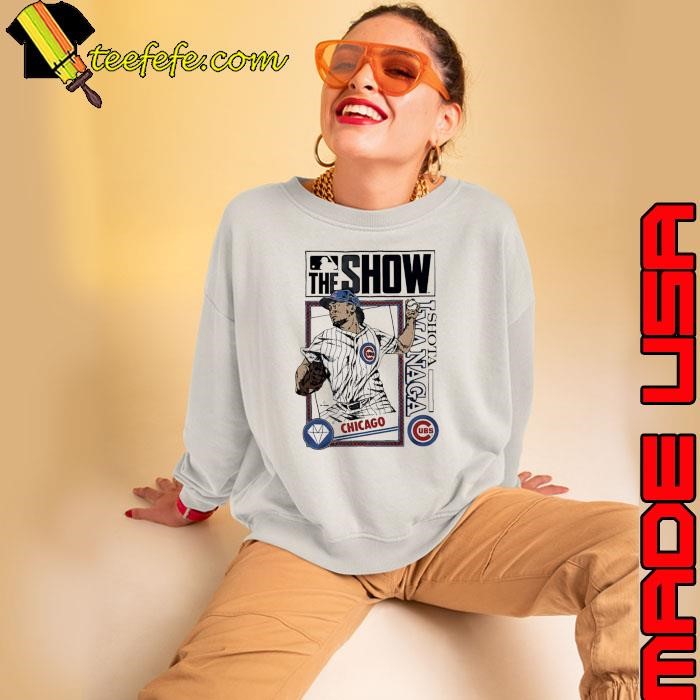 The Show Cubs Shota Imanaga Chicago Cubs MLB shirt