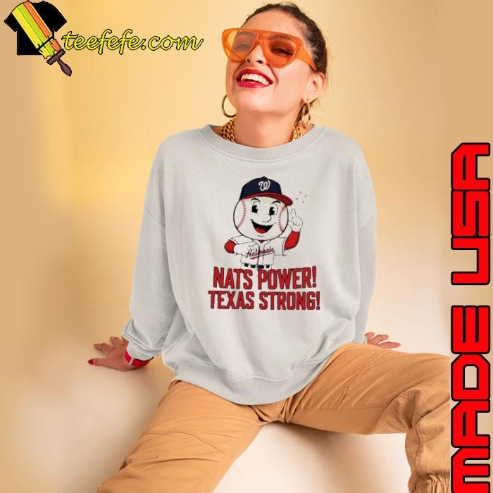 Washington Nationals Nats Power Texas Strong Sweatshirt