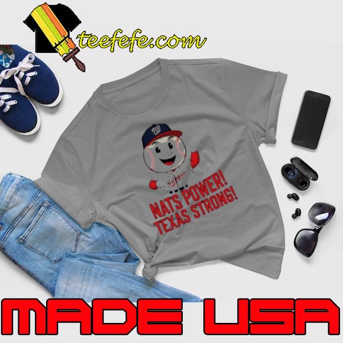 Washington Nationals Nats Power Texas Strong Unisex