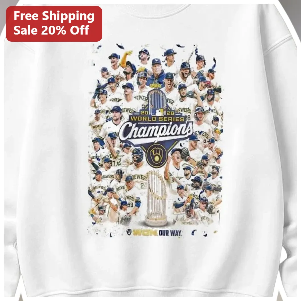 2026 World Series Champions Milwaukee Brewers Win Our Way Sweatshirt available at our Austin, Texas warehouse