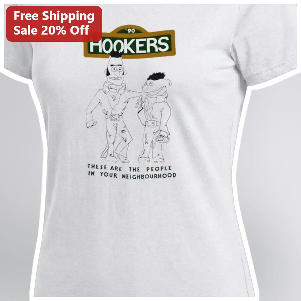 90s Hookers These Are The People In Your Neighbourhood Bert And Ernie Parody Graphic Tee available at our Austin, Texas warehouse