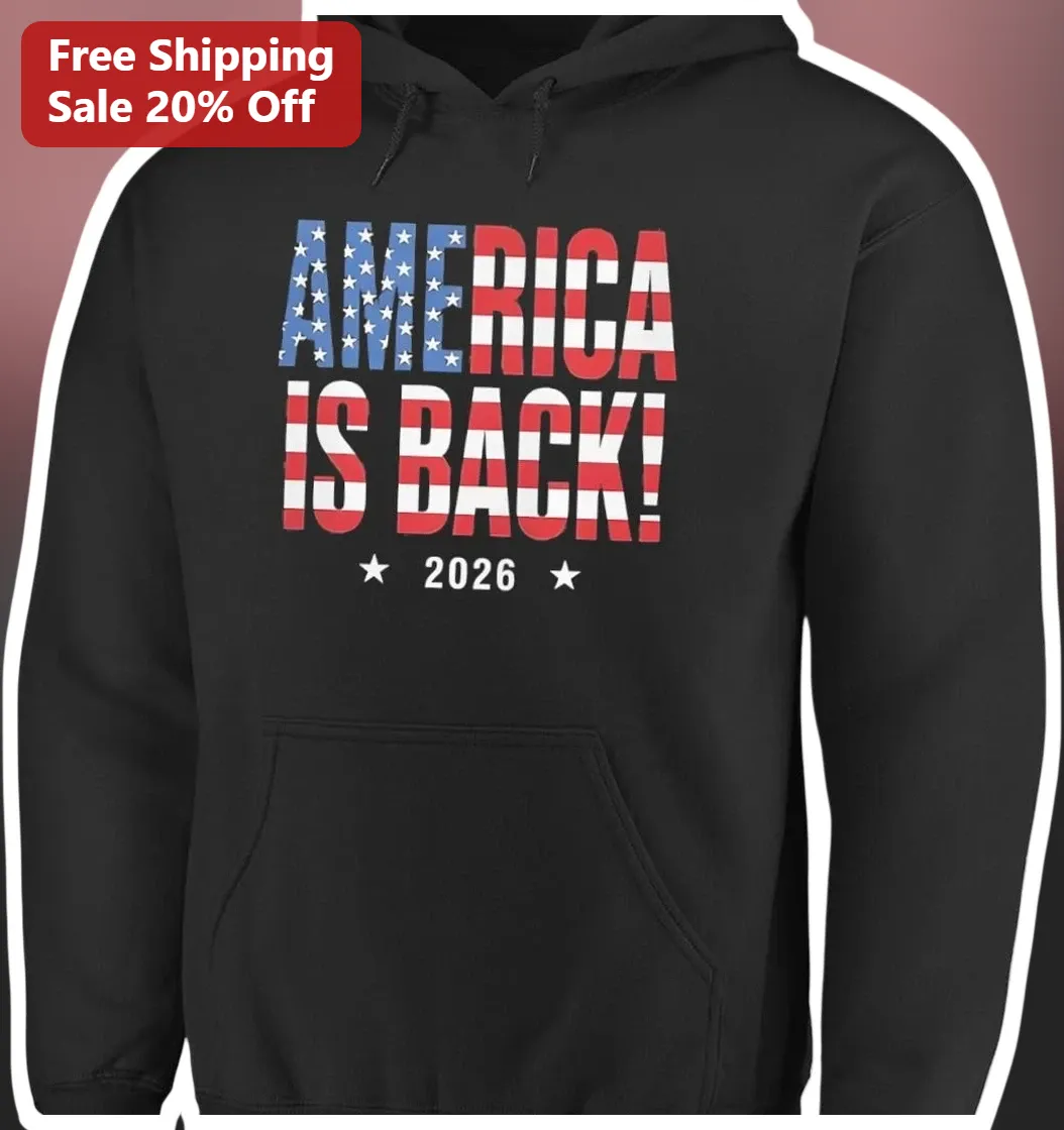 America Is Back! 2026 Patriotic Hoodie, Year of the Patriot Election Merch available at our Austin, Texas warehouse