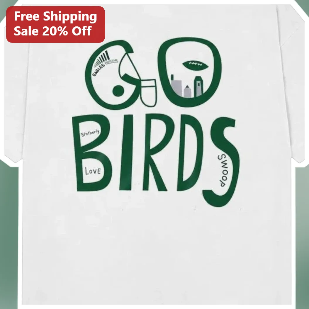 Go Birds Brotherly Love Swoop Philadelphia Eagles Fan Tee NFL Game Day Gift available at our Austin, Texas warehouse