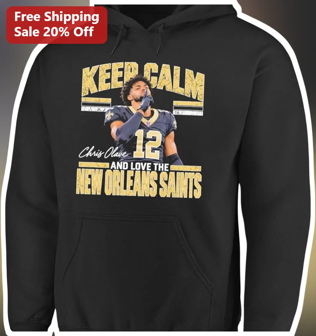Keep Calm And Love The New Orleans Saints Hoodie Chris Olave Vintage Distressed NFL Fan Gift available at our Austin, Texas warehouse