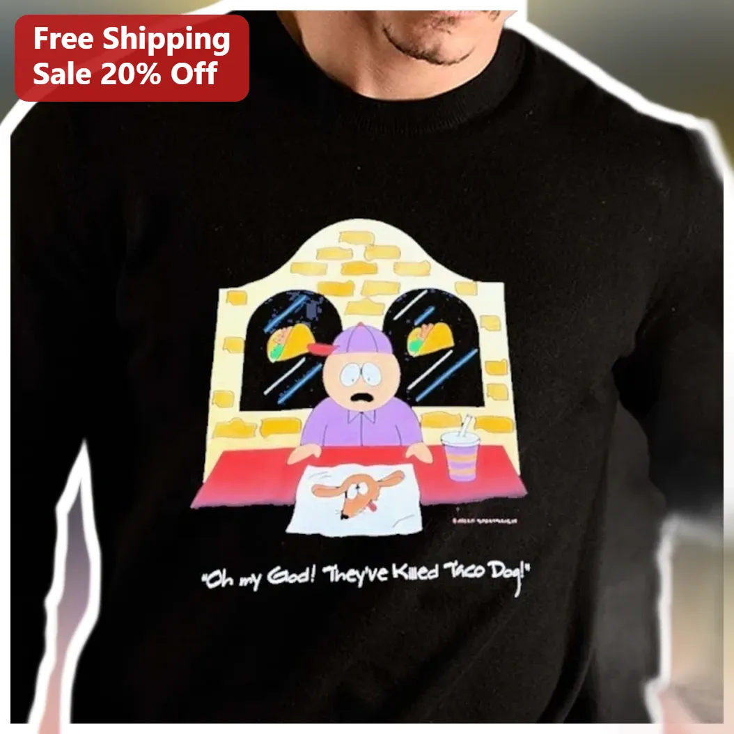 Oh My God They've Killed Taco Dog Sweatshirt Kenny McCormick South Park Parody Graphic Crewneck for Men Women