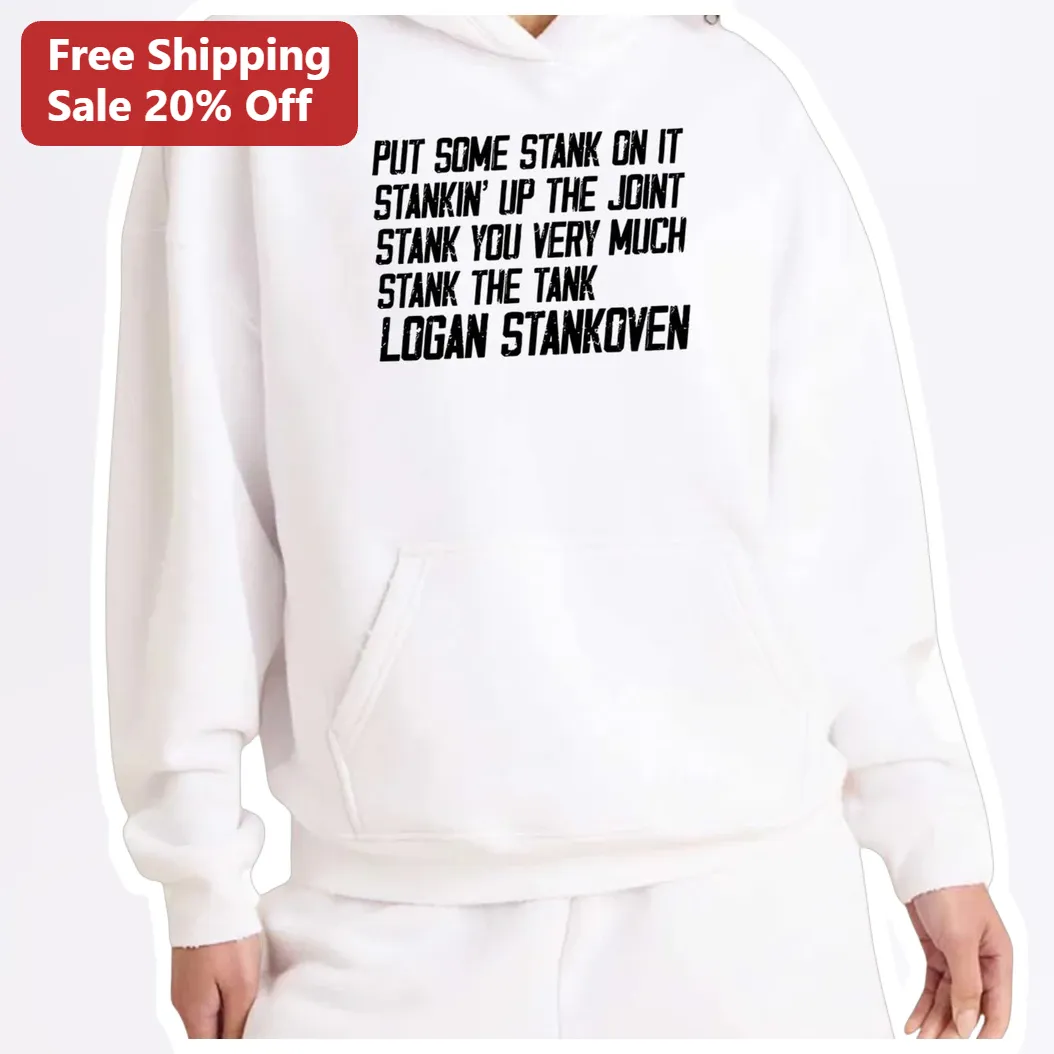 Put Some Stank On It Hoodie Funny Slang Graphic Sweatshirt for Men Women available at our Austin, Texas warehouse