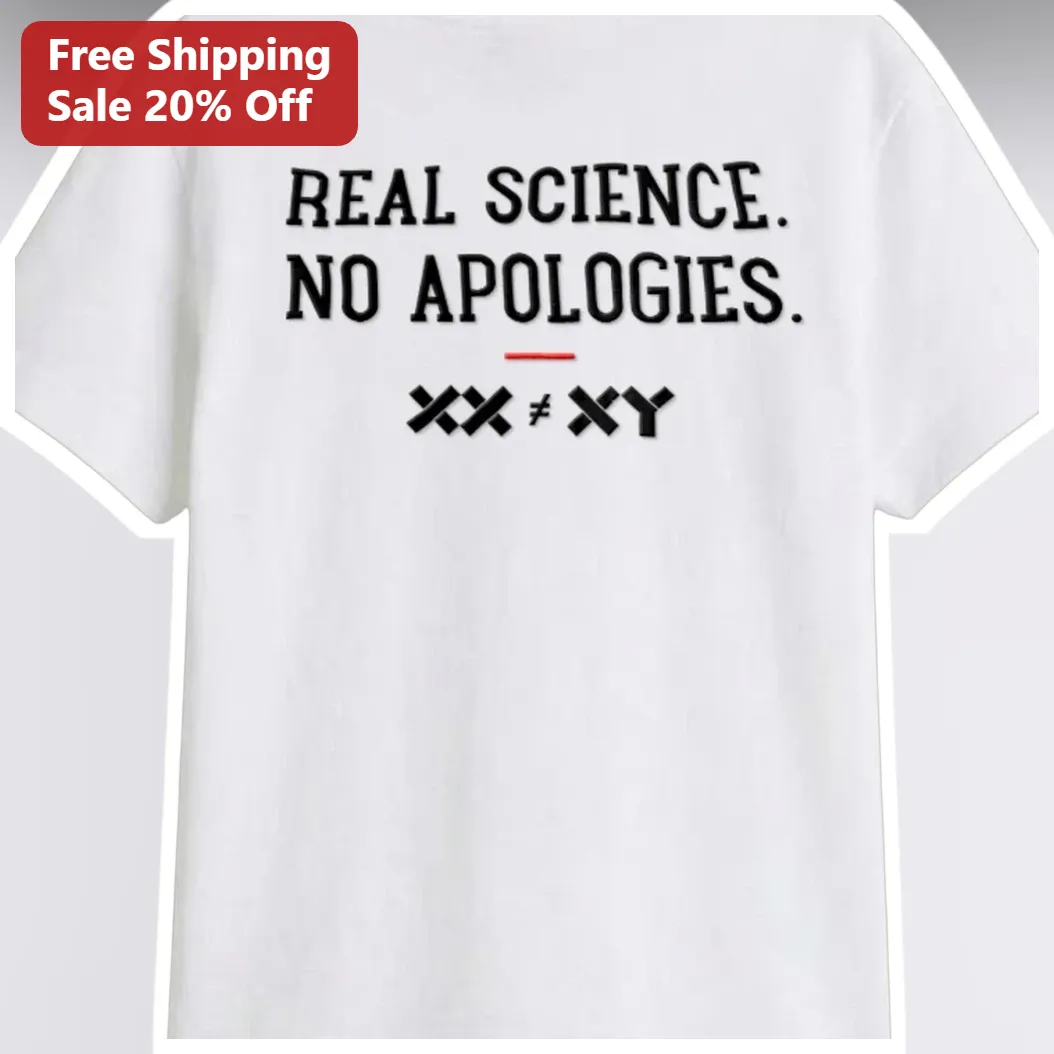 Real Science No Apologies XX XY Tee for Women in STEM Biology Gift available at our Austin, Texas warehouse