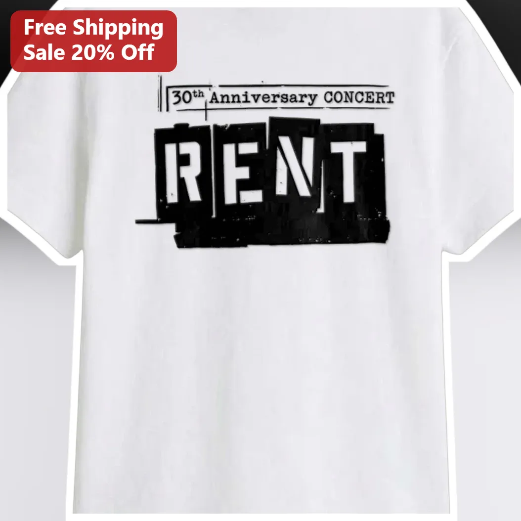 Rent 30th Anniversary Concert Tee Broadway Musical Jonathan Larson Tribute Shirt available at our Austin, Texas warehouse