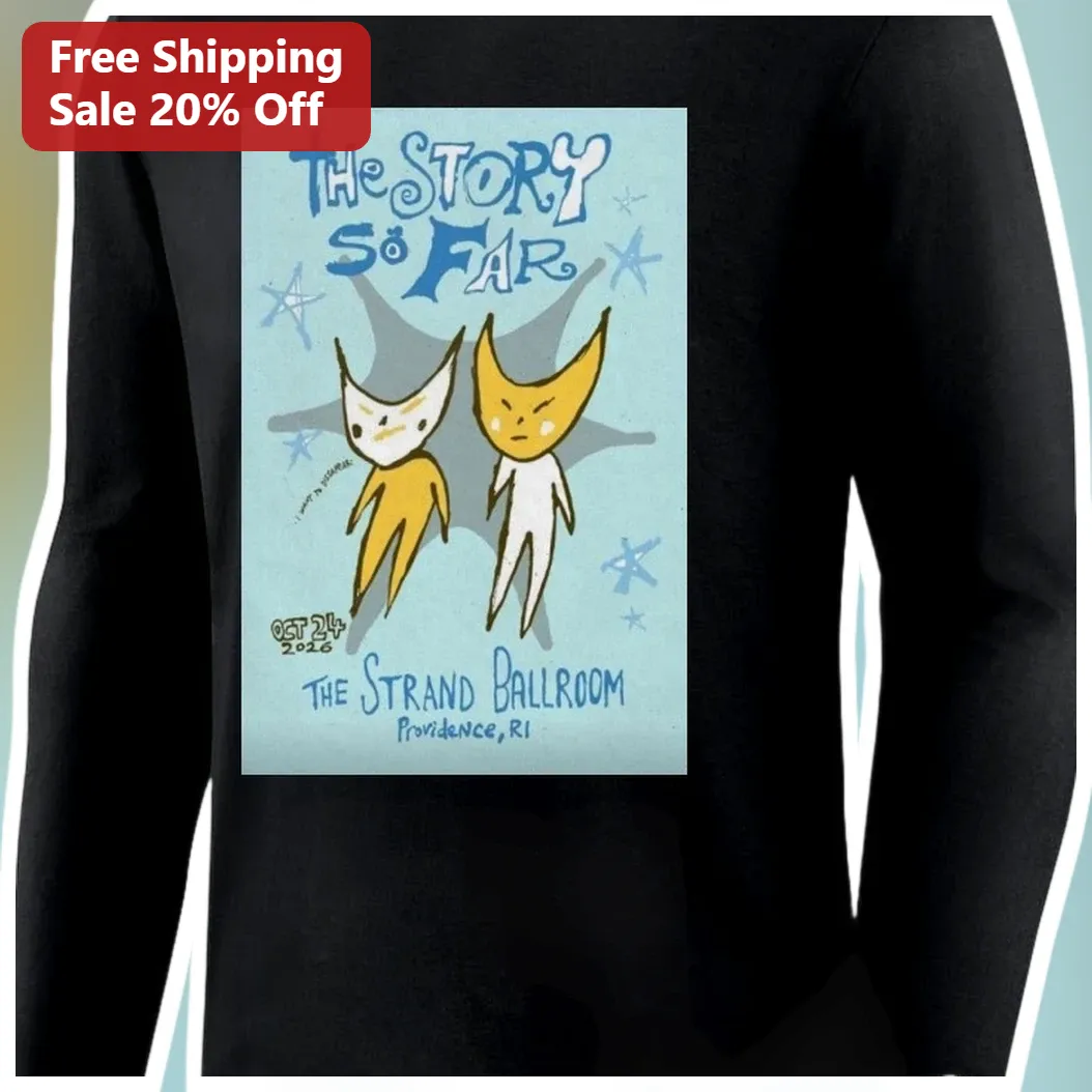 The Story So Far The Strand Ballroom Long Sleeve Shirt Pop Punk Band Merch Concert Souvenir available at our Austin, Texas warehouse