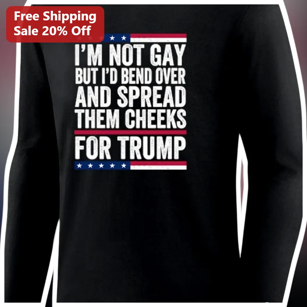 Trump Political Satire Long Sleeve Shirt Funny Protest Humor Apparel available at our Austin, Texas warehouse