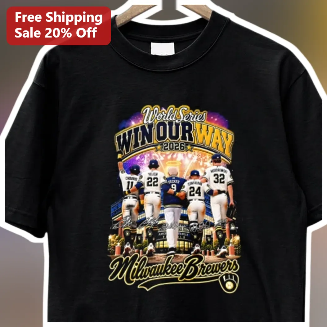 World Series Win Our Way 2026 Milwaukee Brewers Tee Baseball Fan Gift Apparel available at our Austin, Texas warehouse